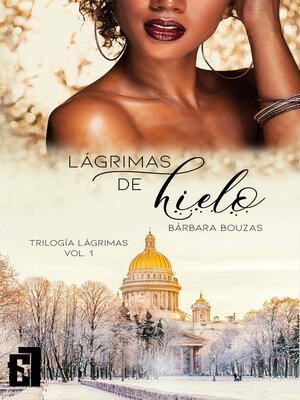 cover image of Lágrimas de hielo